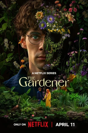 ดูซีรี่ย์ The Gardener (2025) เดอะ การ์เดนเนอร์