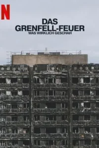 Grenfell: Uncovered (2025) ค้นความจริงเหตุเพลิงไหม้เกรนเฟลล์ ทาวเวอร์