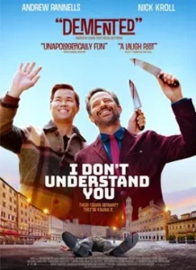 I Don’t Understand You (2025) ไอ ดอนท์ อันเดอร์สแตนด์ ยู