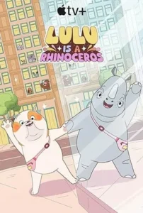 Lulu Is a Rhinoceros (2025) ลูลูคือน้องแรดตัวหนึ่ง