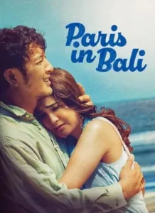 Paris in Bali (2025) ปารีส อิน บาหลี