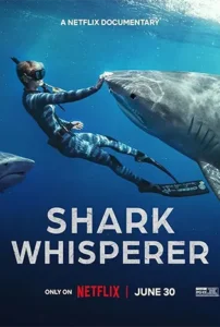 Shark Whisperer (2025)