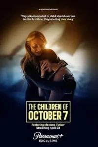 The Children of October 7 (2025) เดอะ ชิลเดรน ออฟ อ็อกโทเบอร์ เซเว่น