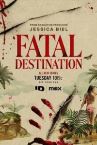 Fatal Destination (2025)