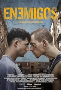 Enemigos (2025) เอนิมิโกส